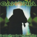 Gangnia - It Came From The 4th Dimension '2026