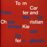 Tom Carter & Christian Kiefer - From The Great American Songbook '2008
