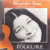 Mercedes Sosa - Zamba para No Morir '1995