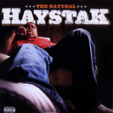 Haystak - The Natural '2002