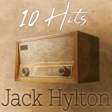 Jack Hylton - 10 Hits of Jack Hylton '2023