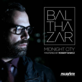 Balthazar - Midnight City EP '2012