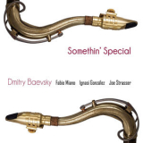 DMITRY BAEVSKY - Somethin´ Special '2016