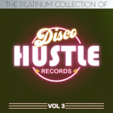 Area Code 305 - The Platinum Collection of Disco Hustle, Vol.3 (Compilation) '2019