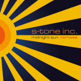 S-tone Inc - Midnight Sun (Remixes) '2022