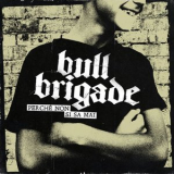 Bull Brigade - Perche Non Si Sa Mai '2026