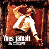 Yves Jamait - Yves Jamait en concert '2009
