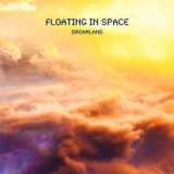 Floating In Space - Dreamland '2018