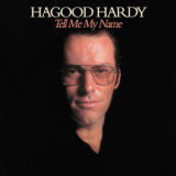 Hagood Hardy - Tell Me My Name '1980