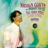 Nicola Conte - Do You Feel Like I Feel / Ghana '2024