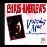 Chris Andrews - Yesterday Man And Other Great Hits '1998