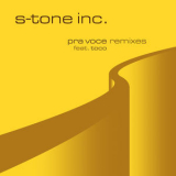 S-tone Inc - Pra Voce (Remixes) '2022