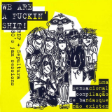 Ratos de Porao - We Are A Fuckin' Shit! - Uma Sensacional compilação de bandas que não existem (RDP + Sepultura 80's jam sessions) '1989