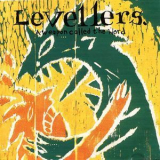 The Levellers - A Weapon Called The Word '1996