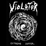 Violator - Extreme Suffer '2022