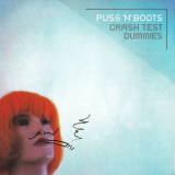 Crash Test Dummies - Puss 'n' boots '2023