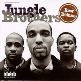 Jungle Brothers - Raw Deluxe '1997