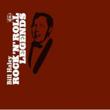 Bill Haley & His Comets - Rock N' Roll Legends '2008