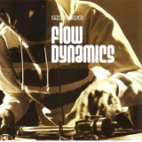Flow Dynamics - Flow Dynamics '2007