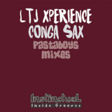 LTJ XPerience - Conga Sax (Pastaboys Mixes) '1997