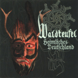Waldteufel - Heimliches Deutschland '2000