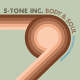 S-tone Inc. - Body & Soul (The Disco Experience) '2022