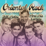 Bill Haley & His Comets - Oriental Rock '2022