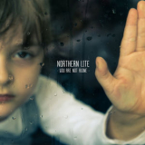 Northern Lite - You Are Not Alone '2016