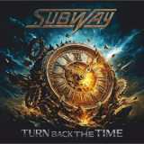 Subway - Turn Back the Time '2026