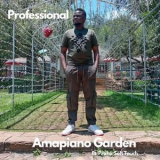 Professional - Amapiano Garden '2026