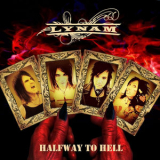 Lynam - Halfway to Hell '2013