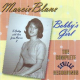 Marcie Blane - Bobbys Girl - The Complete Seville Recordings '2004