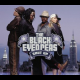 The Black Eyed Peas - Shut Up '2003