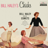 Bill Haley & His Comets - Bill Haley's Chicks '2015