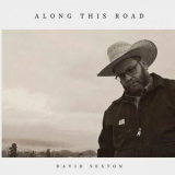 David Sexton - Along This Road '2026