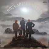 Rockabilly Mafia - Ewigkeit '2026
