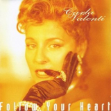 Carla Valenti - Follow Your Heart '2004