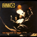 Public Enemy - 1987 - Yo! Bum Rush The Show '1987