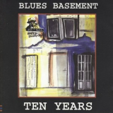 Blues Basement - Ten Years '1998