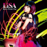 LiSA - Brave Freak Out - EP '2016