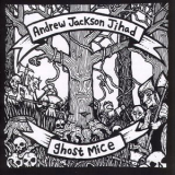 Andrew Jackson Jihad & Ghost Mice - Split CD '2007