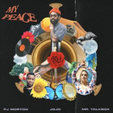 PJ MORTON - My Peace (feat. Mr. Talkbox) '2022