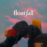 Float Fall - Float Fall '2021
