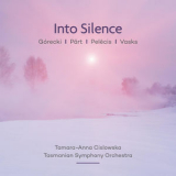 Johannes Fritzsch - Into Silence: Pärt | Vasks | Górecki | Pelēcis '2017