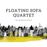 Floating Sofa Quartet - Neighbourhood '2018
