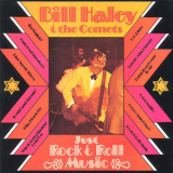 Bill Haley & His Comets - Just Rock & Roll Music '2009