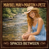 Maybel May - Spaces Between '2026