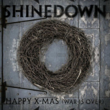 Shinedown - Happy X-Mas (War Is Over) '2006