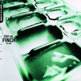 Finch - What It Is To Burn '2002