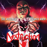 Destruction - The Butcher Strikes Back '2023